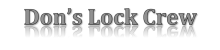 Don's Lock Crew locks installation
